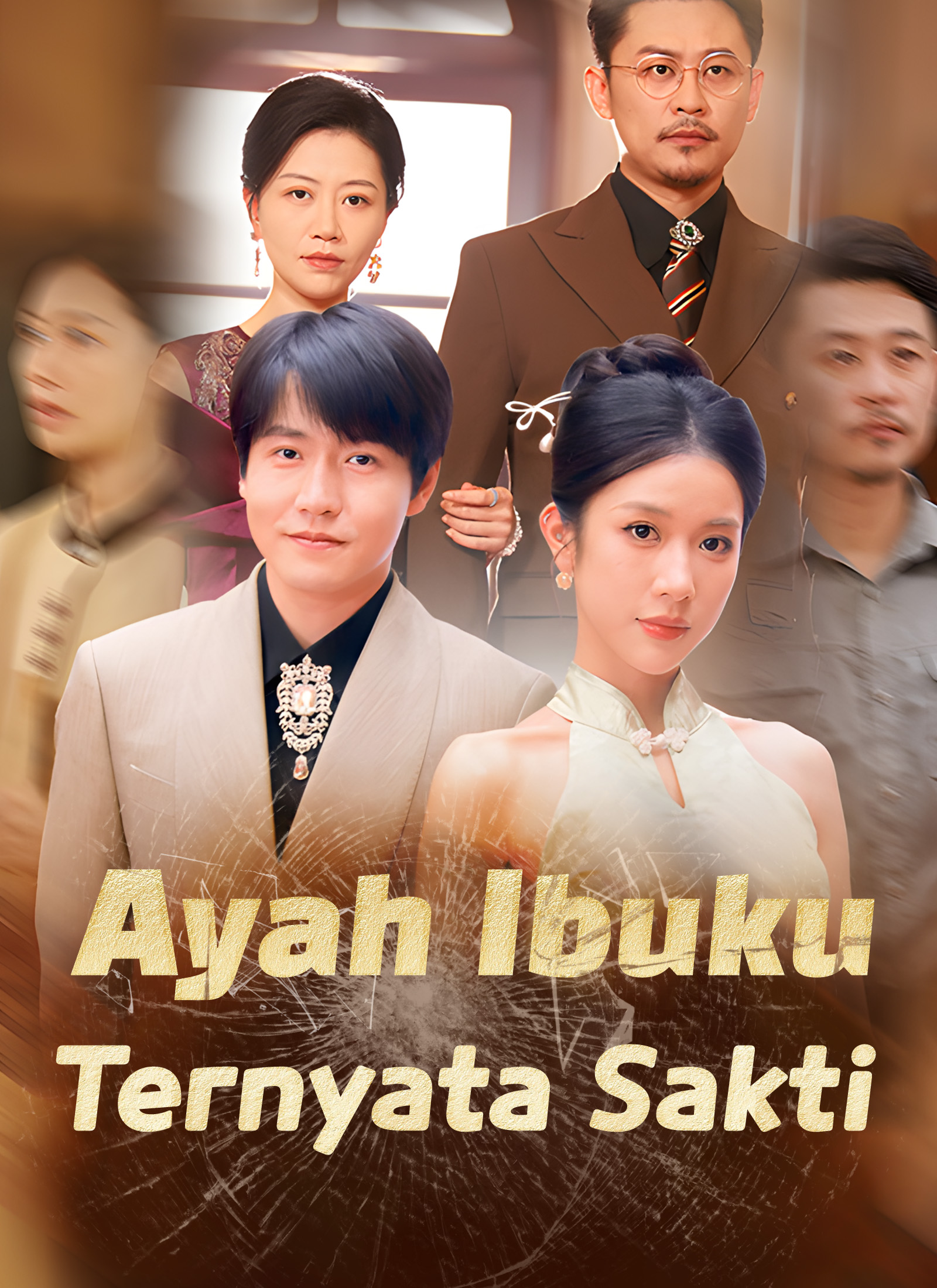 Poster Ayah Ibuku Ternyata Sakti