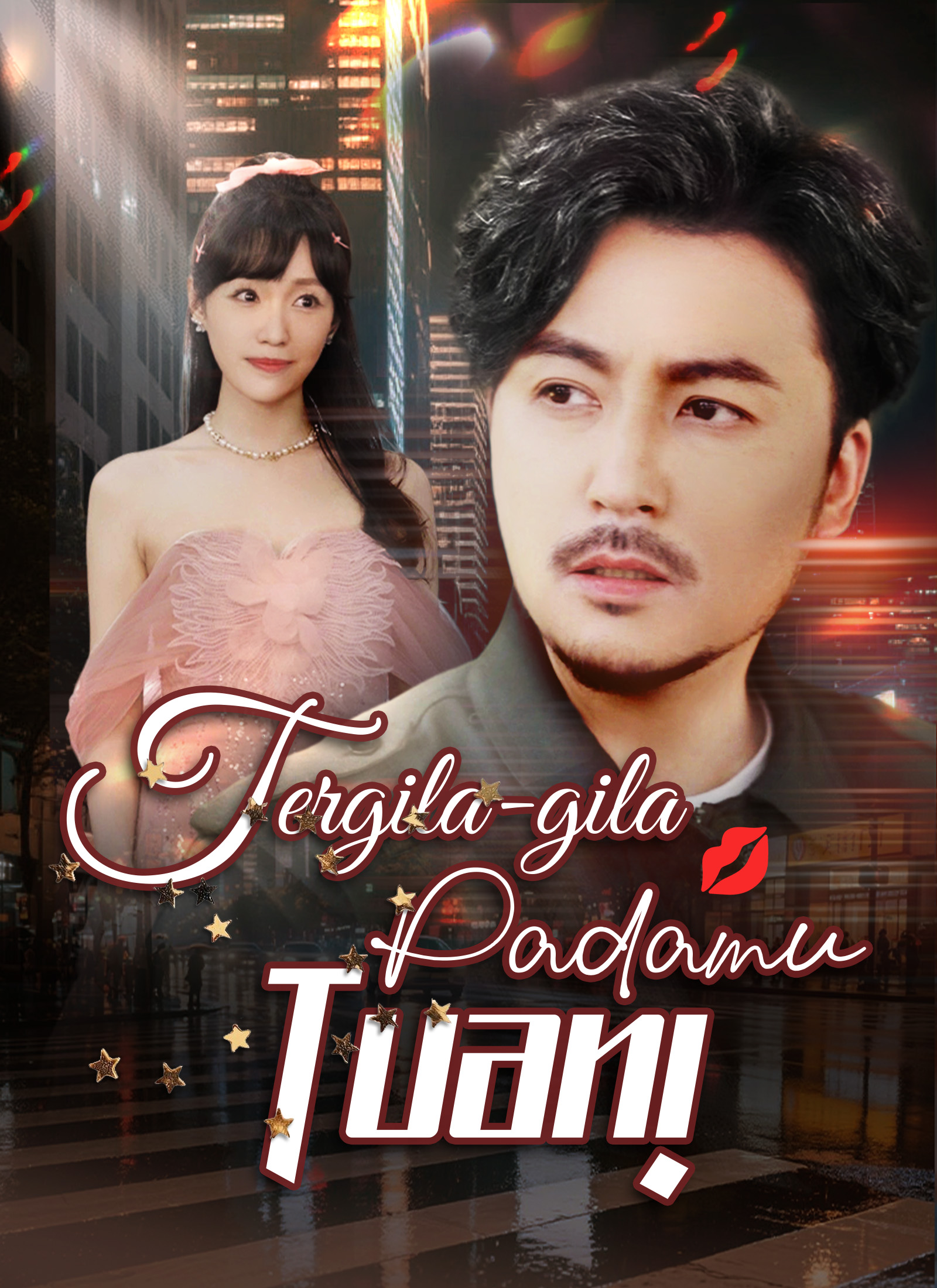 Streaming Tergila-gila Padamu, Tuan! Sub Indo