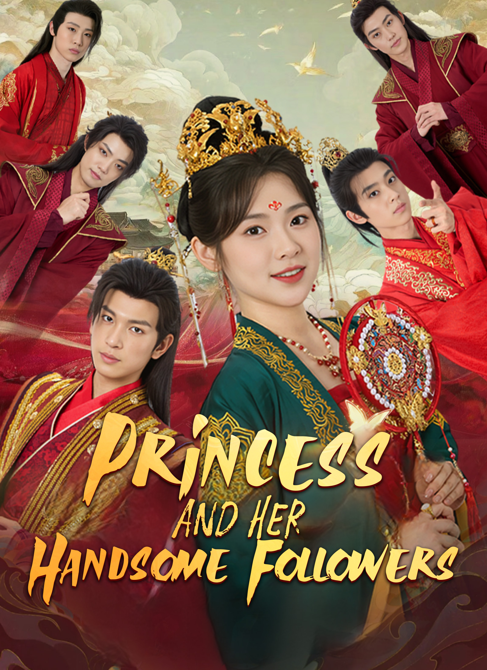 Princess and Her Handsome Followers