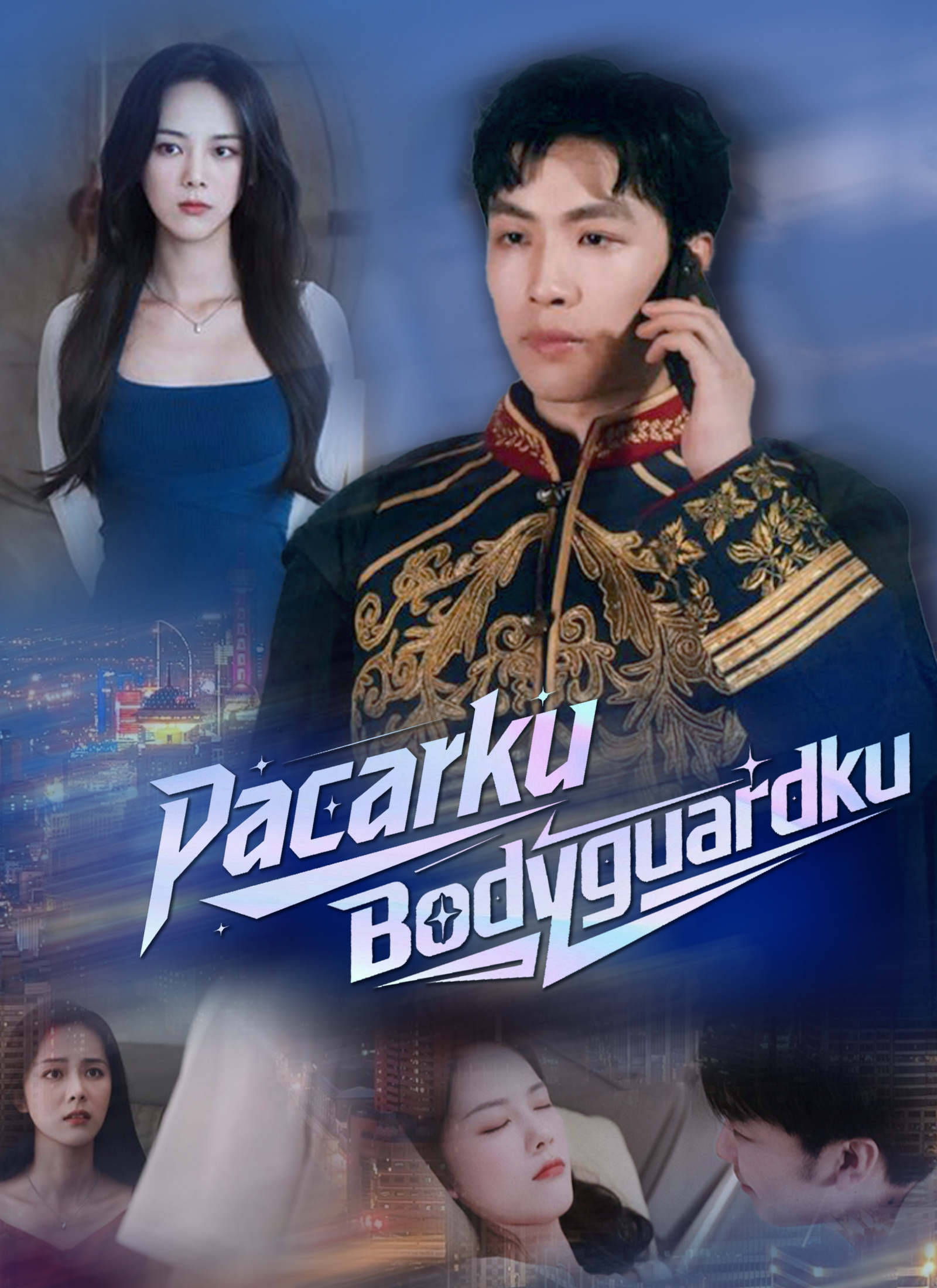 Pacarku Bodyguardku