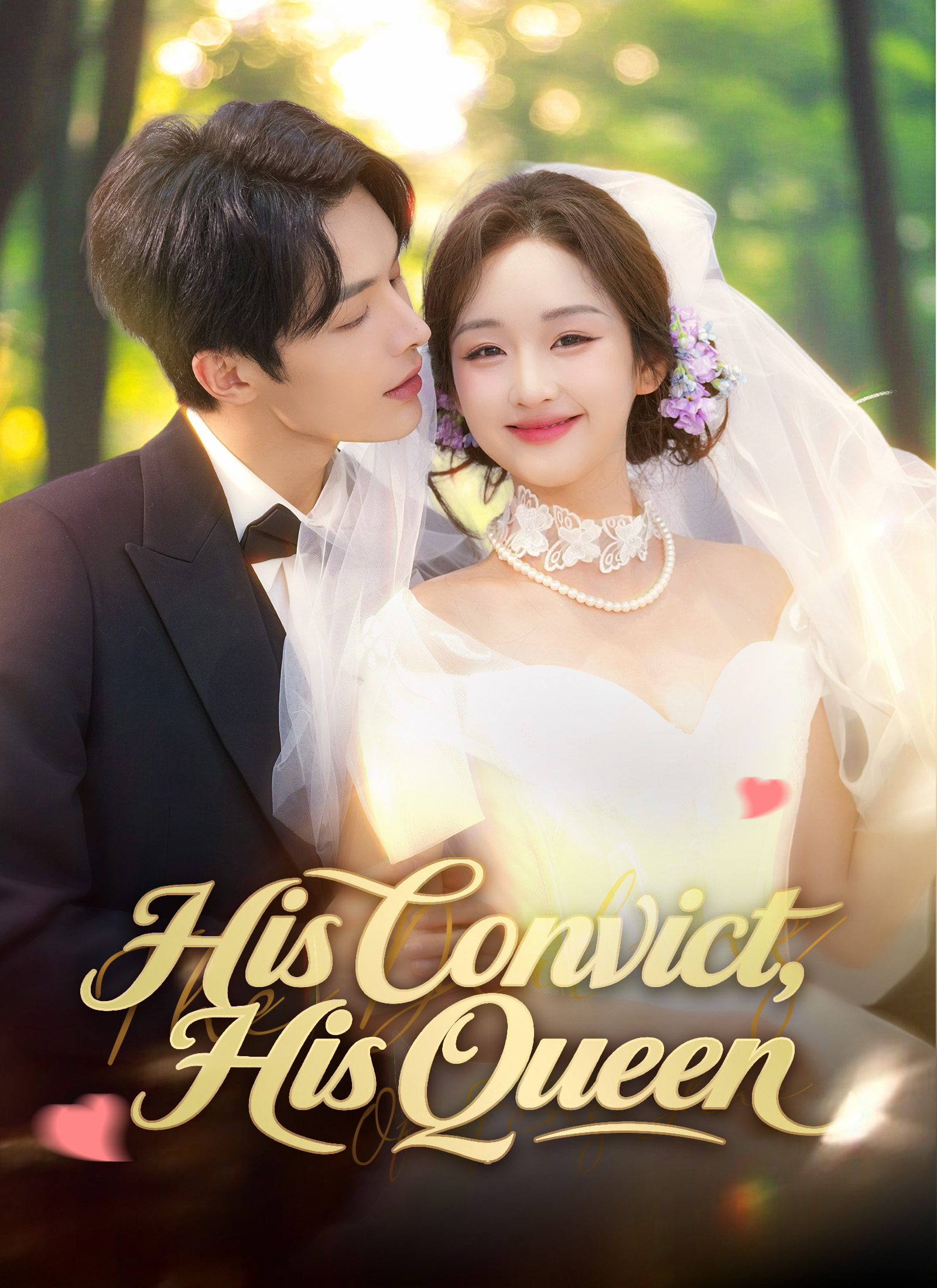 His Convict, His Queen
