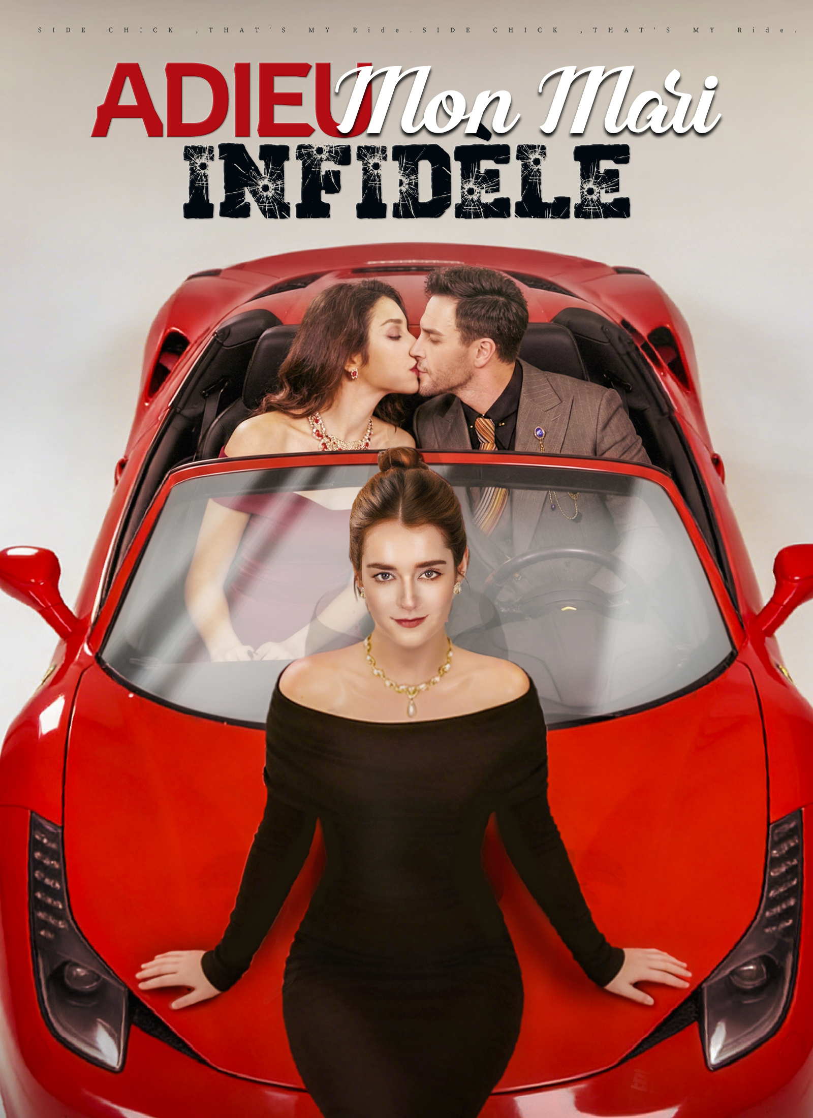 Adieu, Mon Mari Infidèle 