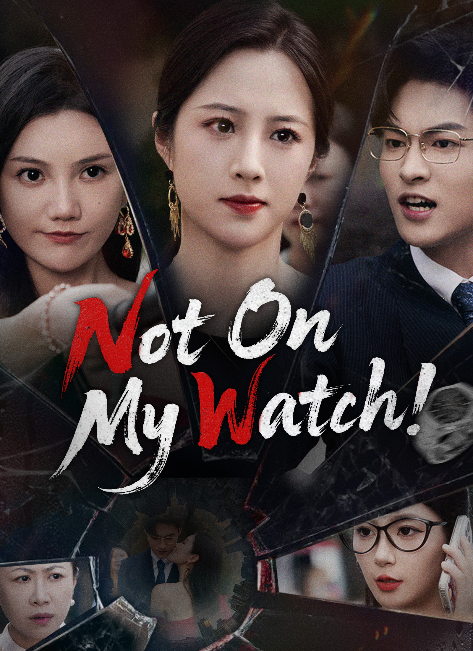Not On My Watch!